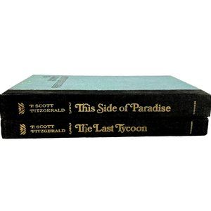 2 F Scott Fitzgerald Novels The Last Tycoon 1941 And This Side Of Paradise 1920
